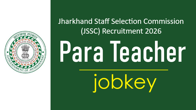Jharkhand JSSC Para Teacher Online Form 2026-jobkey